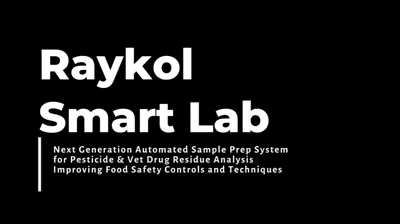 Raykol 24/7 Smart Lab for Sample prep | Modular design for flexible configuration